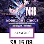 Adagio Berlin N8Schwärmer & Temptazn proudly presents: The Moonlight Circus