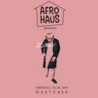 Gretchen Berlin Afro Haus pres. Chris K Live + Band
