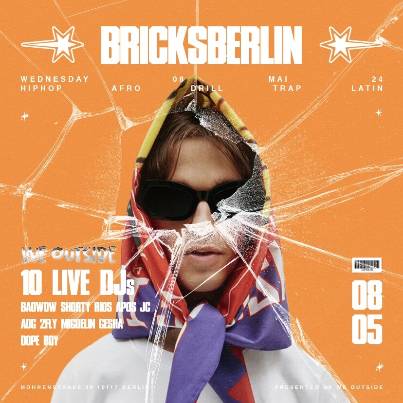 Bricks 08.05.2024 We Outside – 10 DJs