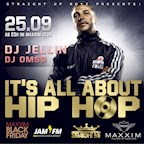 Maxxim Berlin Black Friday by Jam Fm & S.u.b presents It's All About Hip-hop