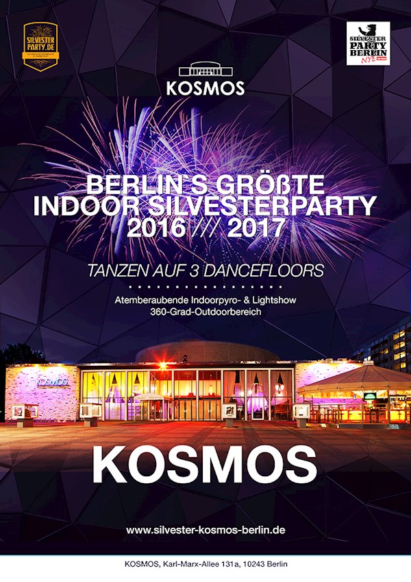 Kosmos Berlin Silvester 2016/2017 auf 3 Floors mit großem verglasten 360-Grad-Outdoorbereich