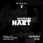 Der Weiße Hase Berlin Smash & HART | DienstagsRave | 2 Floors