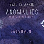 Anomalie Art Club Berlin Anomalies Music & Art Night xXx Dasmoment with Kas:st, WarinD, Igor Ochoa uvm