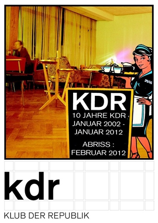Klub Der Republik Berlin Eventflyer #1 vom 28.01.2012