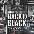 Maxxim Berlin Queens Night – Back to Black