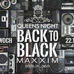 Maxxim Berlin Noche de la reina - De vuelta al negro