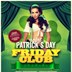 K17 Berlin Friday Club "Saint Patricks Day" - Freibier für grüne Kleidung