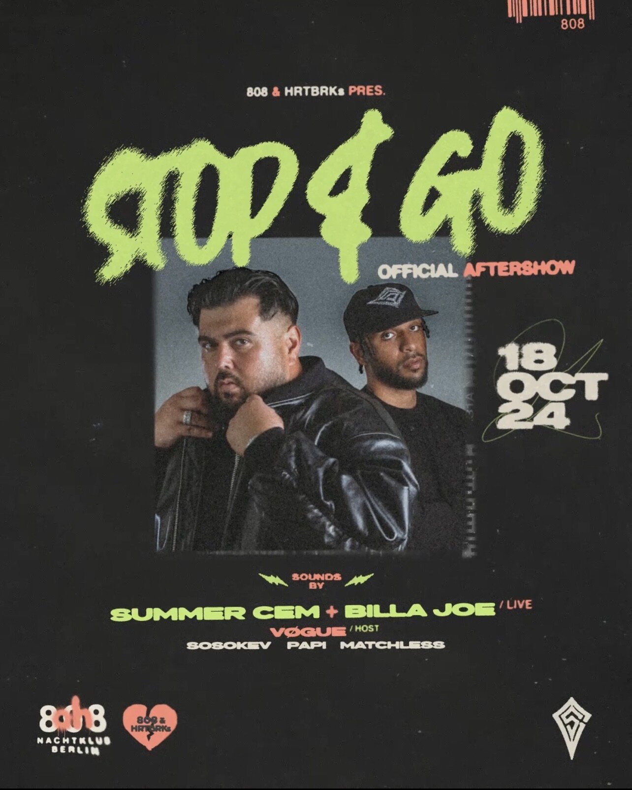 808 18.10.2024 Stop & Go - Aftershow de Summer Cem x Billa Joe - 808 y Heartbreaks