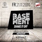 Asphalt Berlin Asphalt Basement - Shake it off auf 2 Floors powered by 103,4 Energy & Jägermeister !