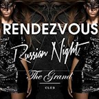 Grand Berlin Rendezvous - Grand Russian Night