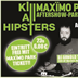 Astra Kulturhaus Berlin Kill All Hipsters! Maximo Park After Show Party!
