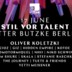 Ritter Butzke Hamburg Stil vor Talent