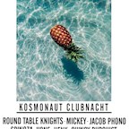 Kosmonaut Berlin Round Table Knights, Mickey & Jacob Phono