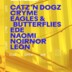 Else Berlin Más aire libre: Catz 'N Dogz, Cryme, Eagles & Butterflies, Ede Naomi, Noirnor, Leon