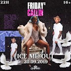 Empire Berlin Friday’s Callin Presents: Ice Me Out