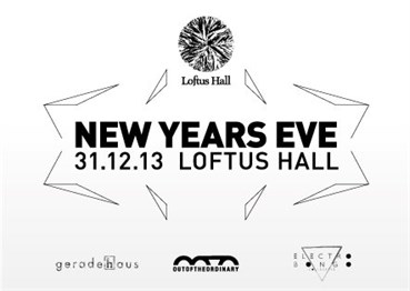Loftus Hall Berlin Eventflyer #1 vom 31.12.2013