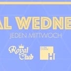 H1 Club & Lounge Hamburg Royal Wednesday