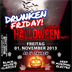 What?!  Drunken Friday - Mega Halloween Party - Ab 16 Jahren