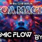 M-Bia Berlin Goa Magic with Cosmic Flow & B yond