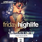 Felix Berlin Friday Highlife mit Open Bar bis 0 Uhr für Damen mit Gästelisten-Registrierung