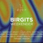 Birgit & Bier Berlin Birgits Weekender with Sabura, Badwolf, Flor Coto, Stil & Bense, Fab Massimo, Paula Hilton, uvm