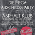 Asphalt Berlin Die Mega Abschlussparty by Traumevents  @Asphalt