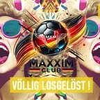 Maxxim Berlin Millenium Memories - 90er/2000er EM Edition