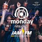 Maxxim Berlin Monday Nite Club by JAM FM 93,6