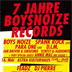 Astra Kulturhaus Berlin Boysnoize Records 7 Year Anniversary Bash!