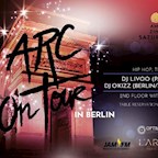 The Pearl Berlin L'arc On Tour x Privacy