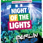 E4 Berlin Berlin Gone Wild & Black Diamond present "Night of the Lights"