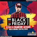 Maxxim Berlin Black Friday - Dj Ray D (Ffm) by JAM FM