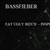 Raw Berlin BassFieber feat. Fat Ugly Bitch & InspektaBlakk