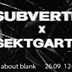 about blank Berlin Subverted x Sektgarten