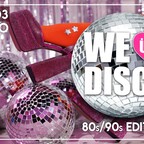 Maxxim Berlin We love Disco - 80s/90s Edition - What a feeling!