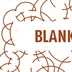 about blank Berlin Blank Generation with A Made Up Sound / Pariah / Intergalactic Gary & Many More.