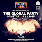 The Pearl Berlin Charity Week - Amazing Saturday pres. The Global Party