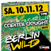 E4 Berlin Berlin Gone Wild  meets Capital Delight
