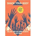 Renate Berlin Shack Your Body