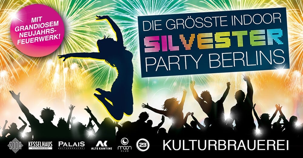 Kulturbrauerei Berlin Die größte Indoor Silvester Party Berlins 2023/2024