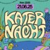 Kater Blau Hamburg Katernacht with Rey&Kjavik, Tobi Neumann, Mark Gill b2b DJ Chichi, DJ Zurückbleiben Bitte