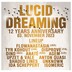 Void Club & Hall Berlin 12 Years of Lucid Dreaming