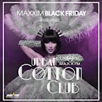 Maxxim Berlin Black Friday – Urban Cotton Club - Open Bar