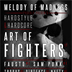 K17 Berlin Melody of Madness presents Art of Fighters