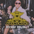 Maxxim Berlin Queens Night - Hip Hop Holiday