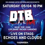 Cassiopeia Berlin DtB Party! 3 Dancefloors - Live Band - Karaoke Stage