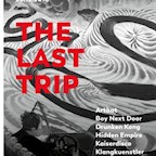 Ritter Butzke Berlin The Last Trip with Oliver Koletzki, Kaiserdisco, KlangKuenstler