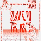 Griessmuehle Berlin Slave To The Rave 18 with Bas Mooy, Stanislav Tolkachev, Altern8 & More