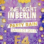 E4 Berlin One Night in Berlin - New Year's Party Rain