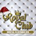 H1 Club & Lounge Hamburg Royal Club X-Mas Edition - The Very Best Of | 1.Weihnachtstag